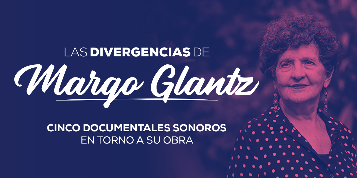 Las divergencias de Margo Glantz