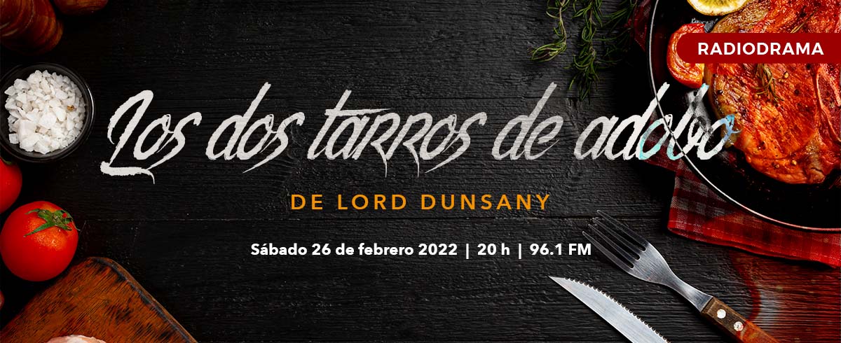 LOS DOS TARROS DE ADOBO, de Lord Dunsany
