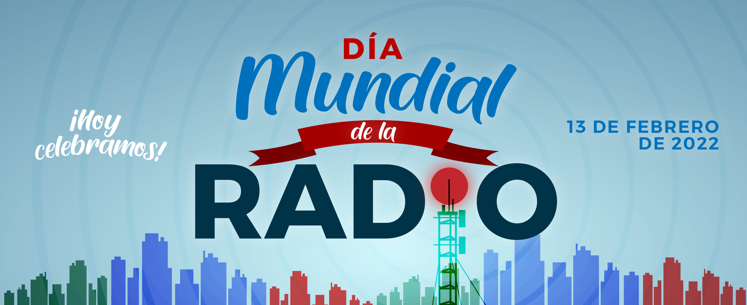 Día Mundial de la Radio 2022
